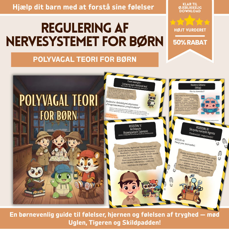 Polyvagal Teori for Børn – Øvelsesbog til regulering af nervesystemet | Redskab til følelsesregulering