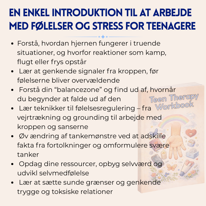 Terapeutisk Arbejdsbog for Teenagere – over 9 terapeutgodkendte værktøjer, der hjælper med at opbygge selvtillid, klarhed i tænkningen og følelsesmæssig styrke og støtter teenagerens udvikling