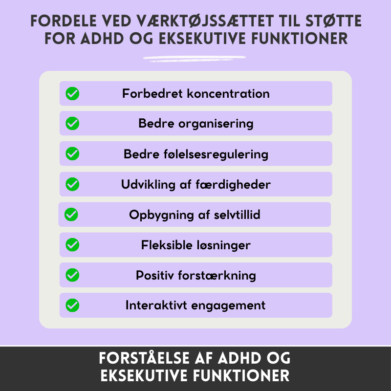 ADHD – Værktøjssæt til støtte af eksekutive funktioner – Redskaber til daglig koncentration