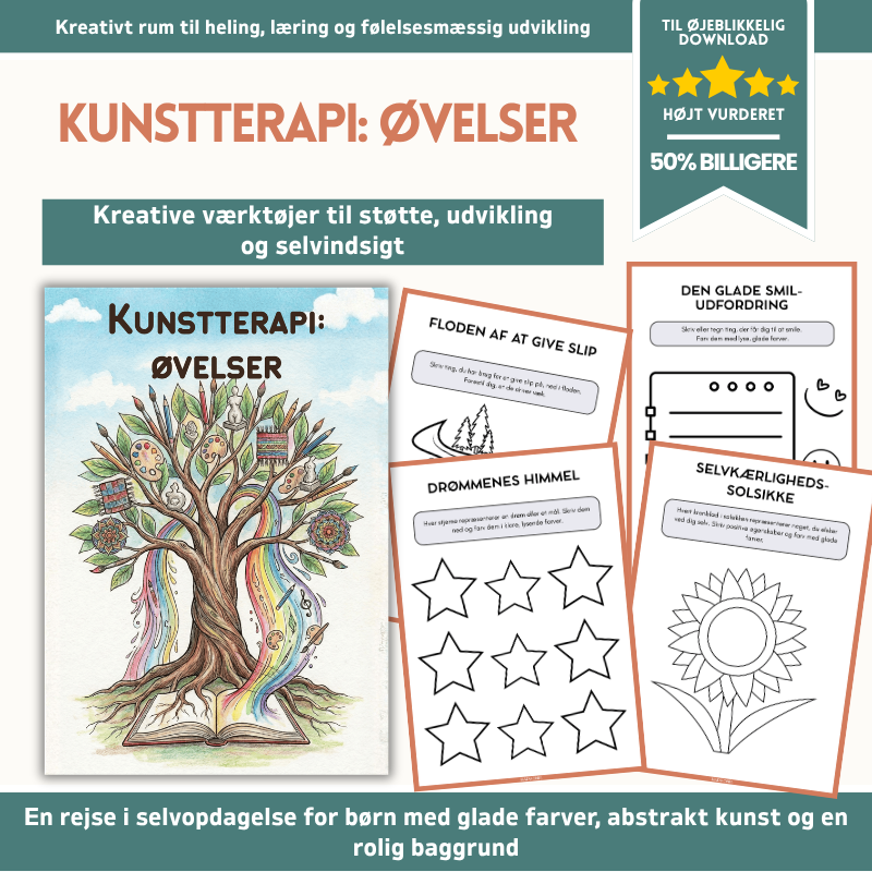 Kunstterapi: Øvelser for Børn Og Teenagere – 110+ printbare øvelser, der støtter mental sundhed (CBT, mindfulness og SEL)