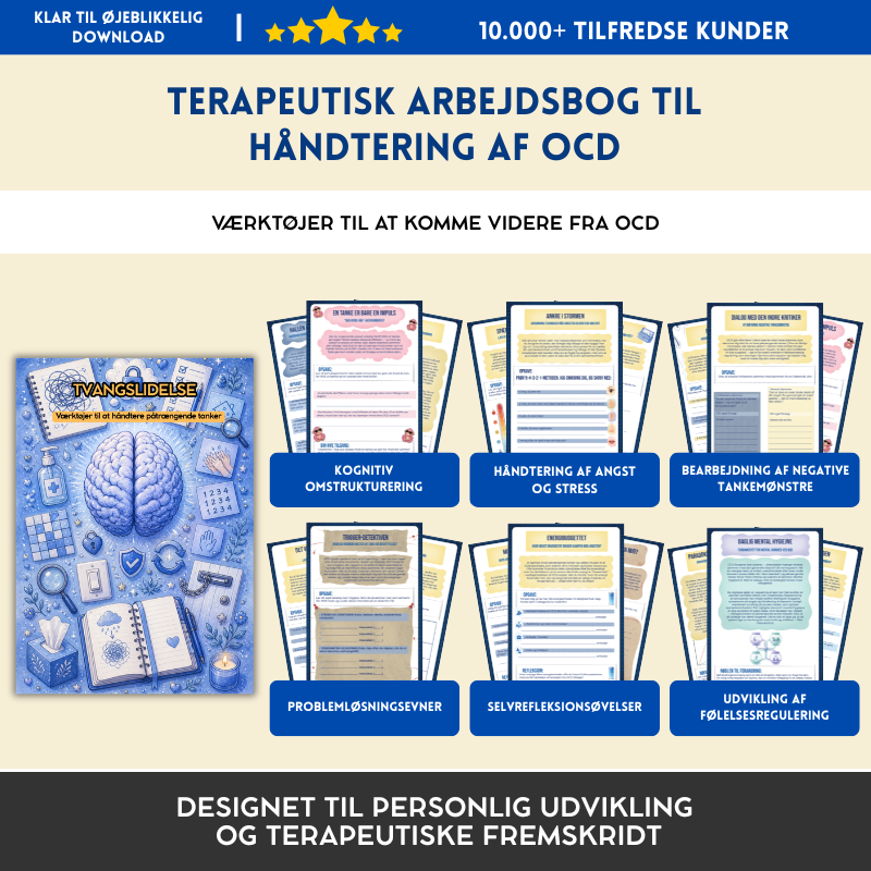 Tvangslidelse (OCD) – Terapeutisk Arbejdsbog – Terapeutiske Værktøjer og Mestringsstrategier